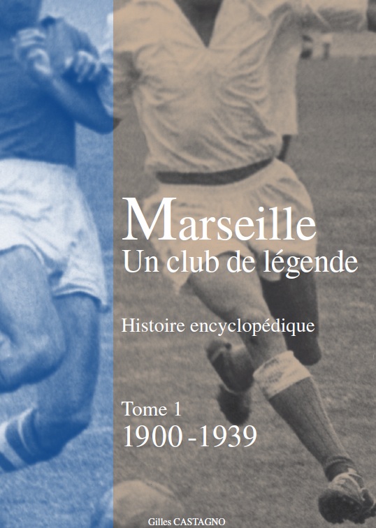 Tome 1 : 1900 - 1939